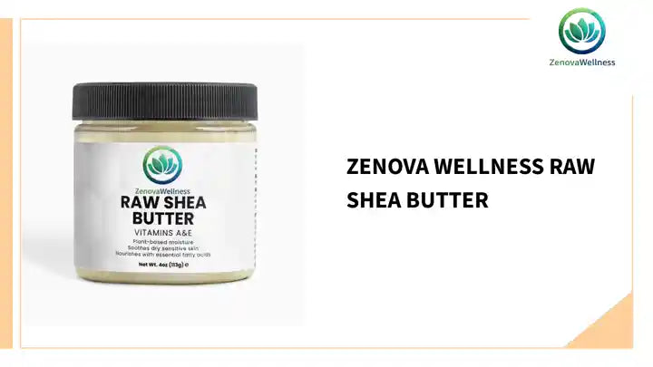 Zenova Wellness Raw Shea Butter by@Outfy